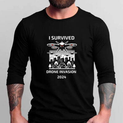 I Survived Drone Invasion T-Shirts