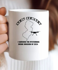 I Survived The Mysterious Drone Invasion Of 2024 Mug Coffee