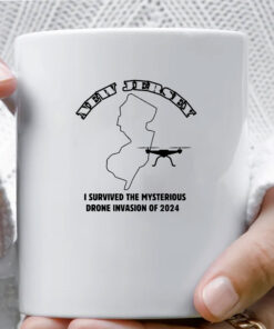 I Survived The Mysterious Drone Invasion Of 2024 Mug Coffee