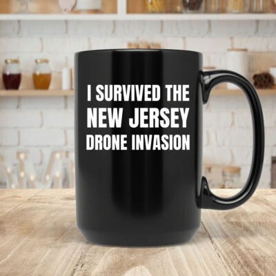 I Survived The NEW JERSEY Drone Invasion Mug Coffee