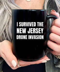 I Survived The NEW JERSEY Drone Invasion Mug Coffee