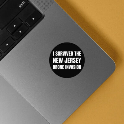 I Survived The NEW JERSEY Drone Invasion Stickers