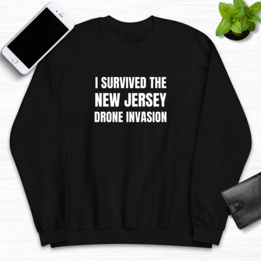 I Survived The NEW JERSEY Drone Invasion T-Shirts