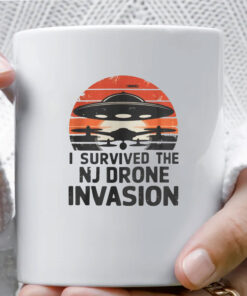 I Survived The NJ Drone Invasion Mug Coffee - New Jersey drone sightings