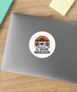 I Survived The NJ Drone Invasion Stickers - New Jersey drone sightings