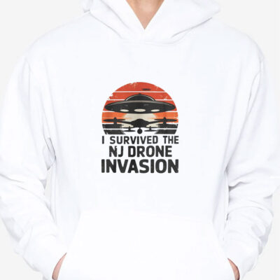 I Survived The NJ Drone Invasion T-Shirts - New Jersey drone sightings