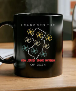 I Survived the New Jersey Drone Invasion of 2024 Mug Coffee