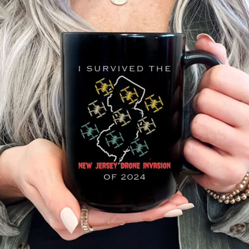 I Survived the New Jersey Drone Invasion of 2024 Mug Coffee