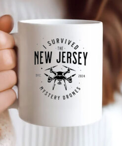 I Survived the New Jersey NJ Mystery Drones Mug Coffee