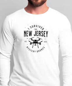 I Survived the New Jersey NJ Mystery Drones T-Shirts