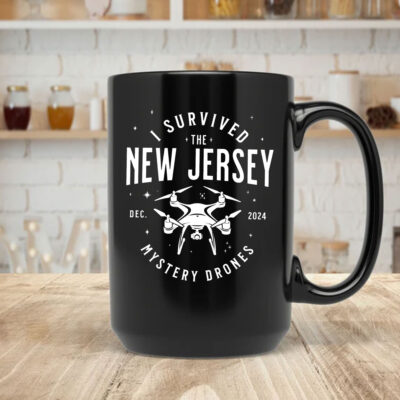 I Survived the New Jersey NJ Mystery Drones UFO UAP Mug Coffee