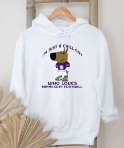 I’m Just A Chill Guy Who Loves Minnesota Football T-Shirt 2024