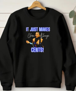 It Just Makes Cents Clara Change T-Shirt 20241