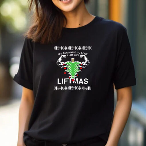 It’s beginning to look a lot like Liftmas T-shirt