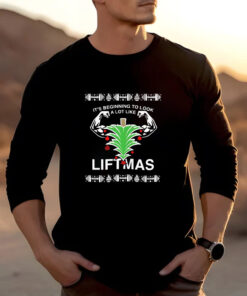 It’s beginning to look a lot like Liftmas T-shirt2