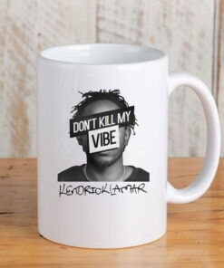 Kendrick Lamar Oversized Don't Kill My Vibe Mug Coffee