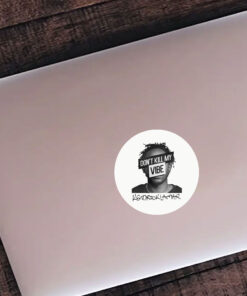 Kendrick Lamar Oversized Don't Kill My Vibe Stickers