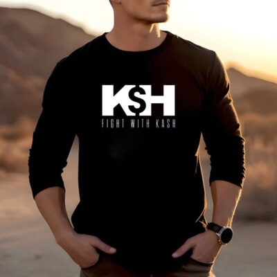 Ksh Fight With Kash T-Shirt 20242