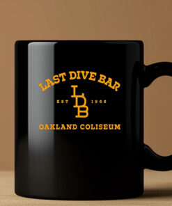 Last dive bar Oakland Coliseum Mug33