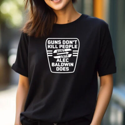 Lauren Boebert Guns Don’t Kill People Alec Baldwin Does T-Shirts