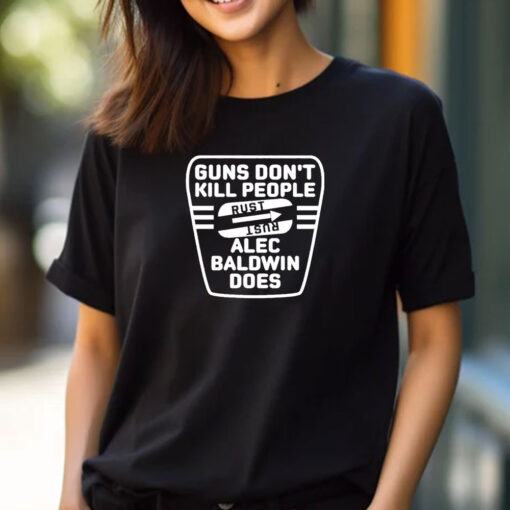 Lauren Boebert Guns Don’t Kill People Alec Baldwin Does T-Shirts