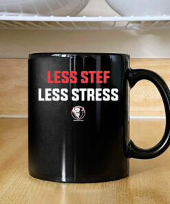 Less Stef Less Stress Mug