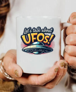 Let's Talk About UFO! Mug Coffee