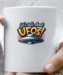 Let's Talk About UFO! Mug Coffee