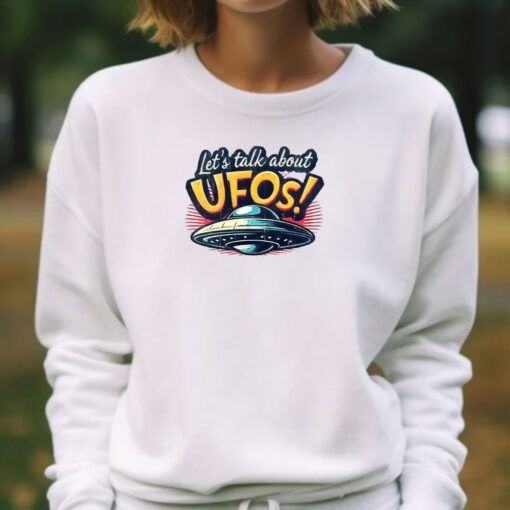 Let's Talk About UFO! T-Shirts