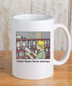 Little Susie Loves Nitrous Mug3