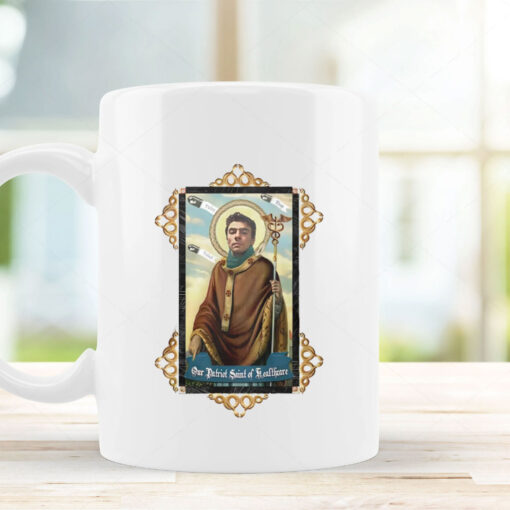 Luigi Mangione Our Patron Saint Of Healthcare Mug Coffee