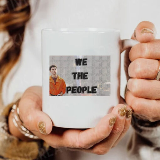 Luigi Mangione We The People Mug Coffee