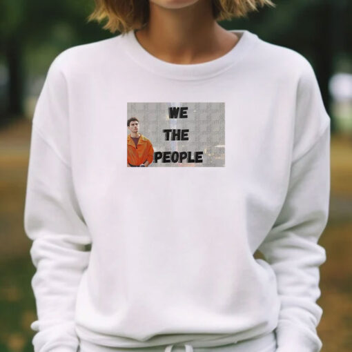 Luigi Mangione We The People T-shirts