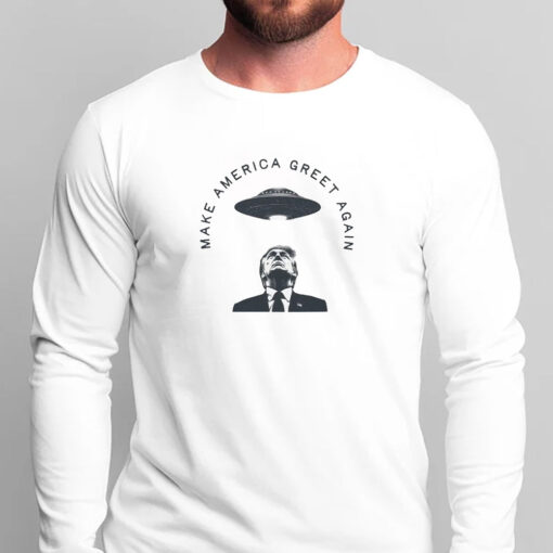 Make America Great Again UFO T-Shirts