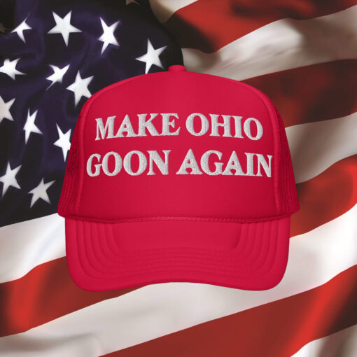 Make Ohio Goon Again Hats