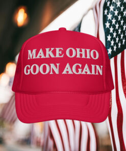 Make Ohio Goon Again Hats