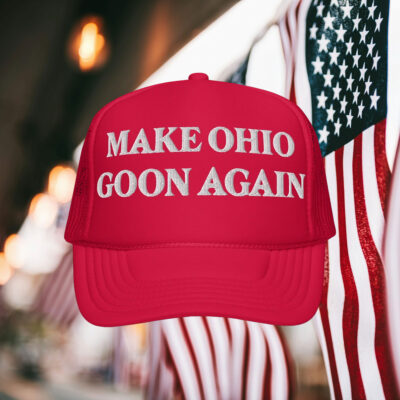 Make Ohio Goon Again Hats