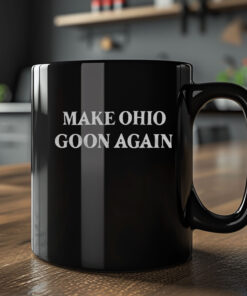 Make Ohio Goon Again Mug Coffee