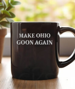 Make Ohio Goon Again Mug Coffee