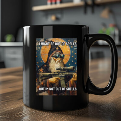 Memeslich I Might Be Out Of Spells But Im Not Out Of Shells Mug 20242