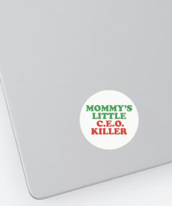 Mommy's Little C.E.O. Killer Sticker