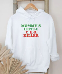 Mommy's Little C.E.O. Killer T-Shirt