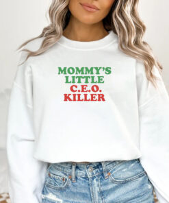 Mommy's Little C.E.O. Killer T-Shirt1