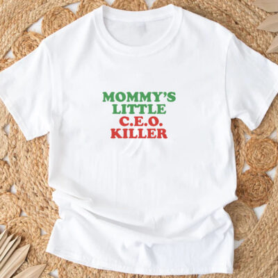 Mommy's Little C.E.O. Killer T-Shirt3