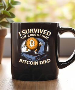 Neil Jacobs I Survived The 1.000Th Time Bitcoin Died Mug Coffee