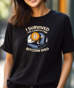 Neil Jacobs I Survived The 1.000Th Time Bitcoin Died T-Shirts