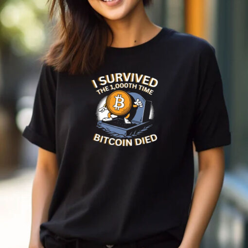 Neil Jacobs I Survived The 1.000Th Time Bitcoin Died T-Shirts