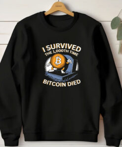 Neil Jacobs I Survived The 1.000Th Time Bitcoin Died T-ShirtsNeil Jacobs I Survived The 1.000Th Time Bitcoin Died T-Shirts