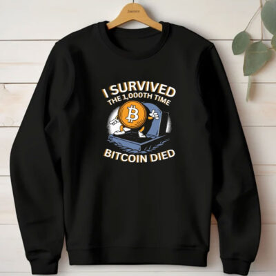 Neil Jacobs I Survived The 1.000Th Time Bitcoin Died T-ShirtsNeil Jacobs I Survived The 1.000Th Time Bitcoin Died T-Shirts