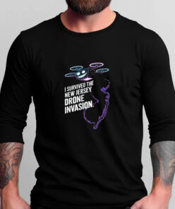 New Jersey Drone Invasion Survivor T-Shirts